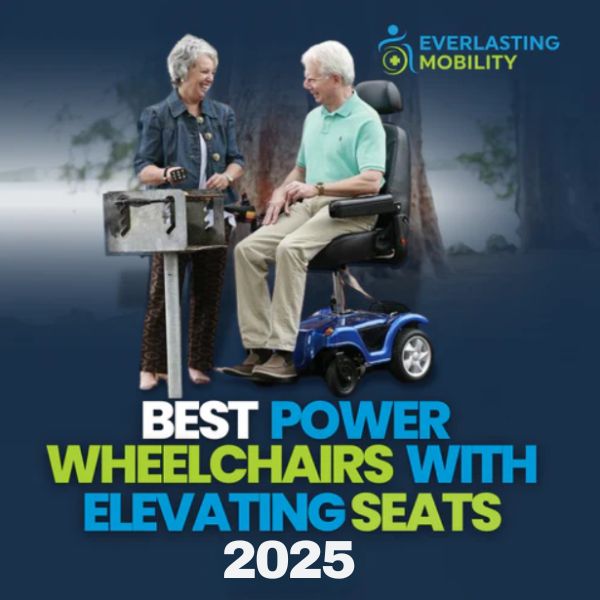 Best Power Wheelchairs With Elevating Seats  Article